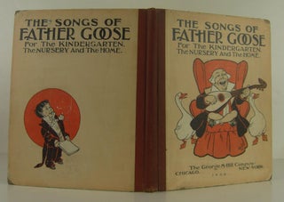 Item #1403311 Songs of Father Goose. L. Frank Baum