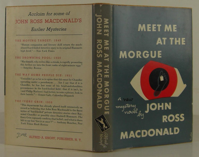 Item #1407044 Meet Me at the Morgue. John Ross MacDonald.