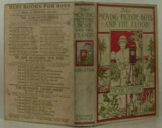 Item #1409016 The Moving Picture Boys and the Flood. Victor Appleton