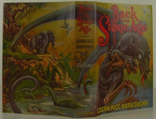Item #1410015 Back to the Stone Age. Edgar Rice Burroughs