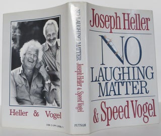 Item #1411723 No Laughing Matter. Joseph Heller, Speed Vogel