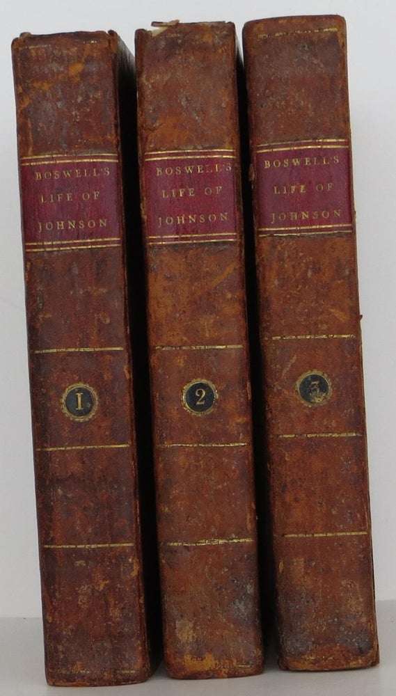 Item #1503106 The Life of Samuel Johnson LLD. Comprehending an account of his Studies, and Numerous Works, in Chronological Order; A Series of his Epistolary Correspondence and Conversations with many Eminent Persons; and Various Original Pieces of his Composition, never before Published. James Boswell.