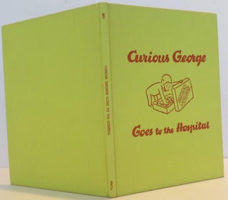 Curious George Goes to the Hospital