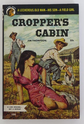 Item #1505955 Cropper's Cabin. Jim Thompson