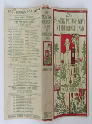 Item #1506007 The Moving Picture Boys in Earthquake Land. Victor Appleton