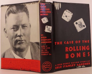 Item #1507227 The Case of the Rolling Bones. Erle Stanley Gardner