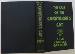 Item #1507242 The Case of the Caretaker's Cat. Erle Stanley Gardner