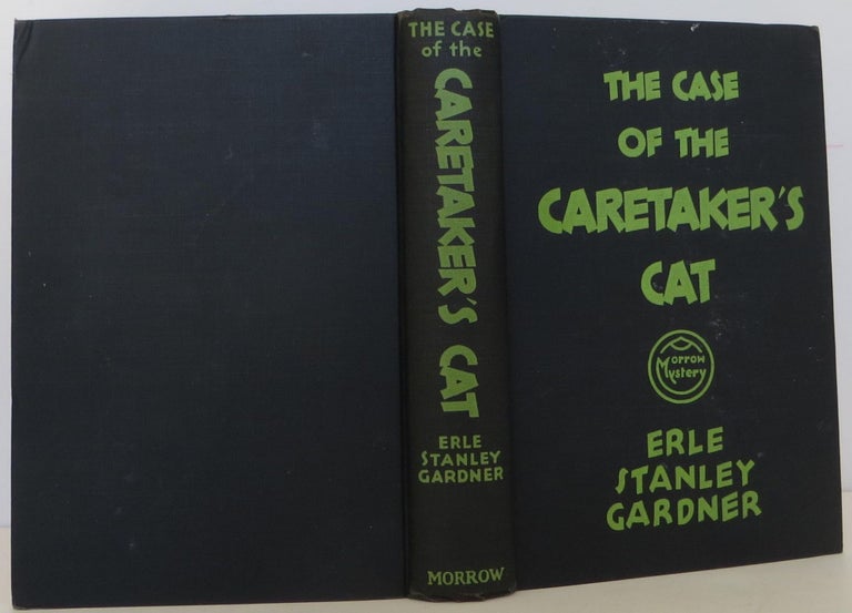 Item #1507242 The Case of the Caretaker's Cat. Erle Stanley Gardner.