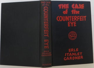 Item #1507244 The Case of the Counterfeit Eye. Erle Stanley Gardner