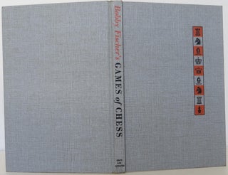 Bobby Fischer's Games of Chess