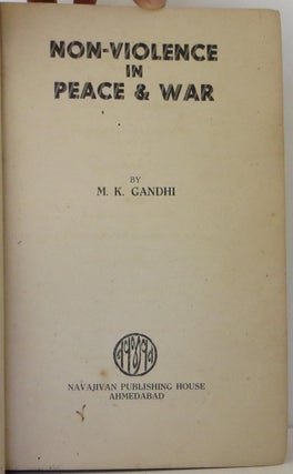 Non-Violence in Peace and War