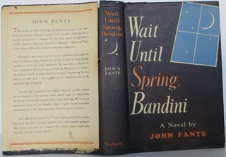 Item #1508072 Wait Until Spring, Bandini. John Fante