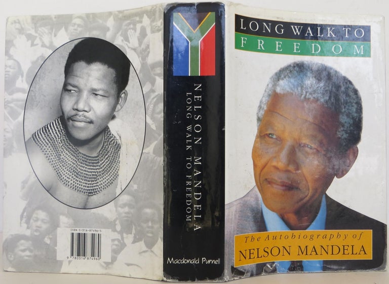 Item #1508154 Long Walk to Freedom: The Autobiography of Nelson Mandela. Nelson Mandela.