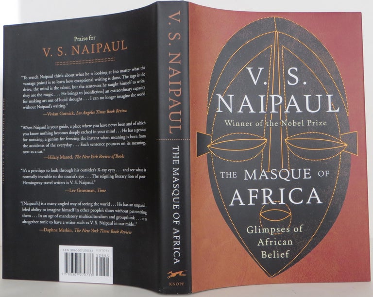 Item #1601024 The Masque of Africa: Glimpses of African Belief. V. S. Naipaul.