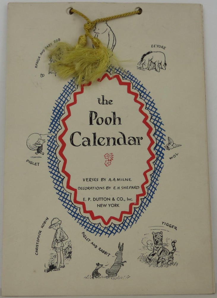 Item #1602151 the Pooh Calendar. A. A. Milne.