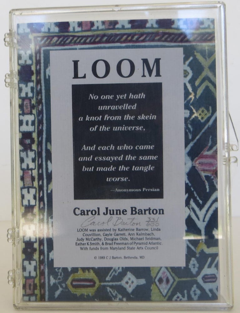 Item #1607113 Loom. Carol June Barton.