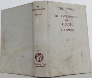 Item #1607208 The Story of My Experiments with Truth. Mahatma Gandhi