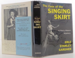 Item #1608086 The Case of the Singing Skirt. Erle Stanley Gardner