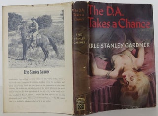 Item #1608092 The D.A. Takes a Chance. Erle Stanley Gardner