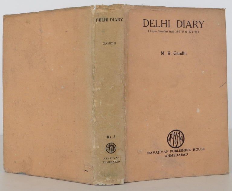 Item #1608317 Delhi Diary. Mahatma Gandhi.