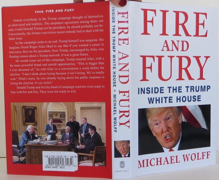 Item #1803024 Fire and Fury. Michael Wolff.