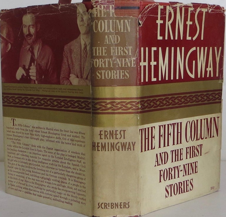 Item #1804003 The Fifth Column and the First Forty-Nine Stories. Ernest Hemingway.