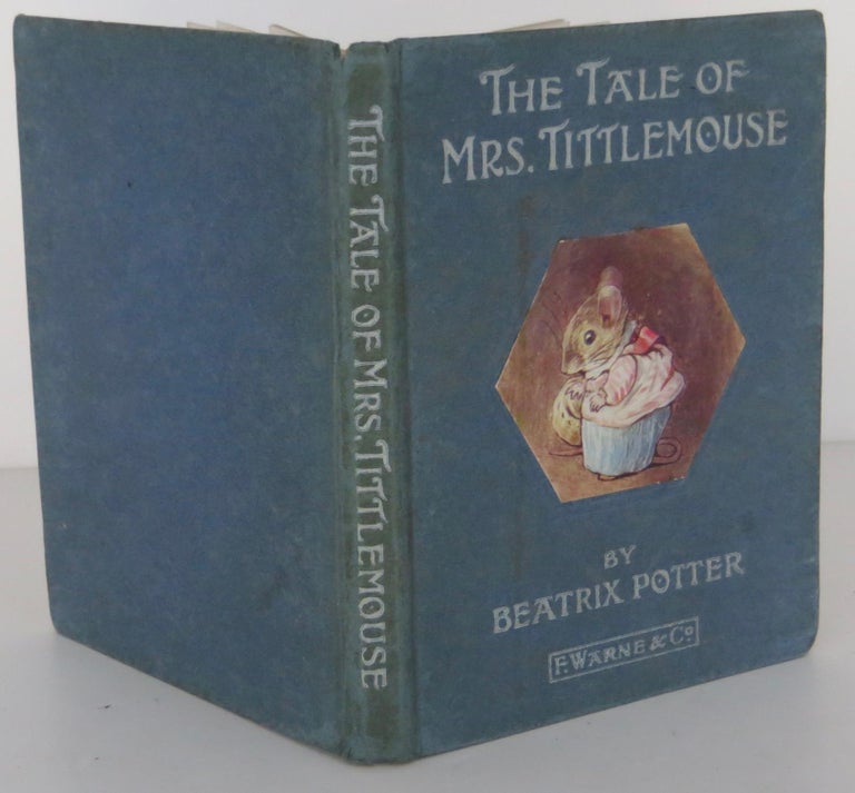 Item #1808019 The Tale of Mrs. Tittlemouse. Beatrix Potter.