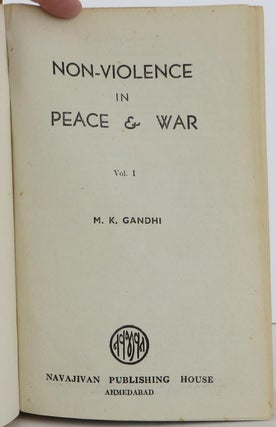 Non-Violence in Peace and War, Vol. 1