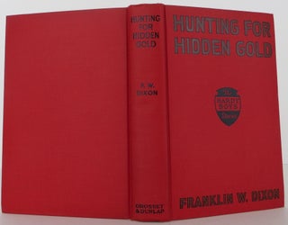 Item #1901108 Hunting for Hidden Gold. Franklin Dixon