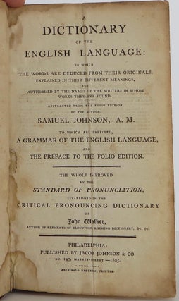 Seller Image More images A dictionary of the English language: in which the words are deduced from their originals . abstracted from the folio edition by the author . to which are prefixed a grammar of the English language, and the preface to the folio edition