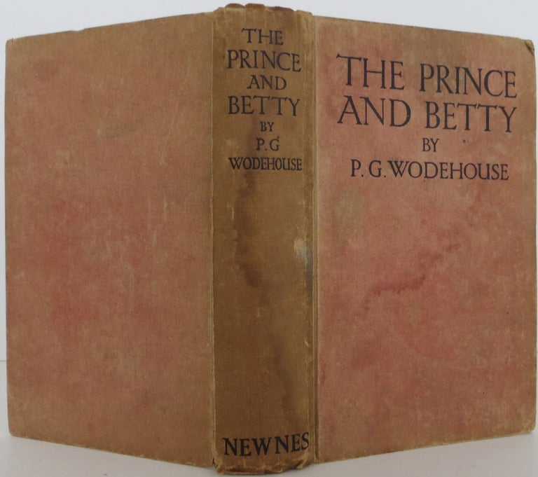Item #2007032 The Prince and Betty. P. G. Wodehouse.