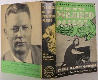 Item #2011617 A Perry Mason Story: The Case of the Perjured Parrot. Erle Stanley Gardner