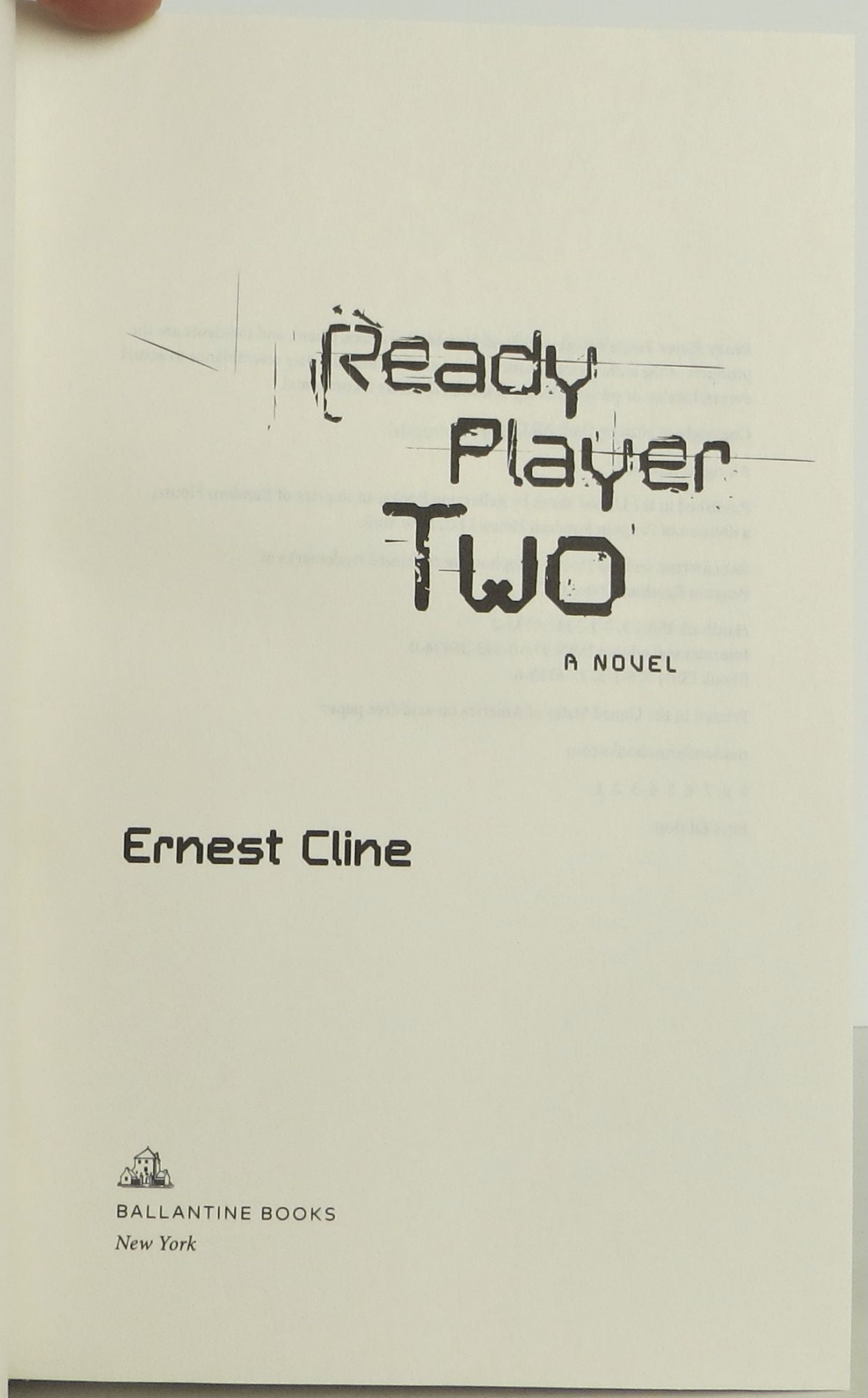 Signed Ernest Cline Ready Player Two First, First Edition Hardcover Book