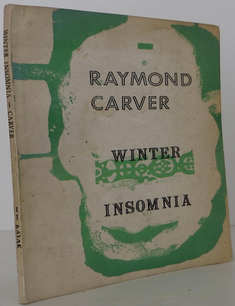 Item #2102037 Winter Insomnia. Raymond Carver.