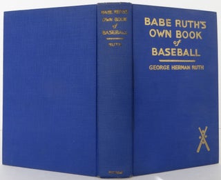 Babe Ruth's Own Book of Baseball