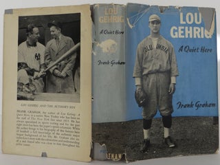 Item #2111009 Lou Gehrig: A Quiet Hero. Frank Graham