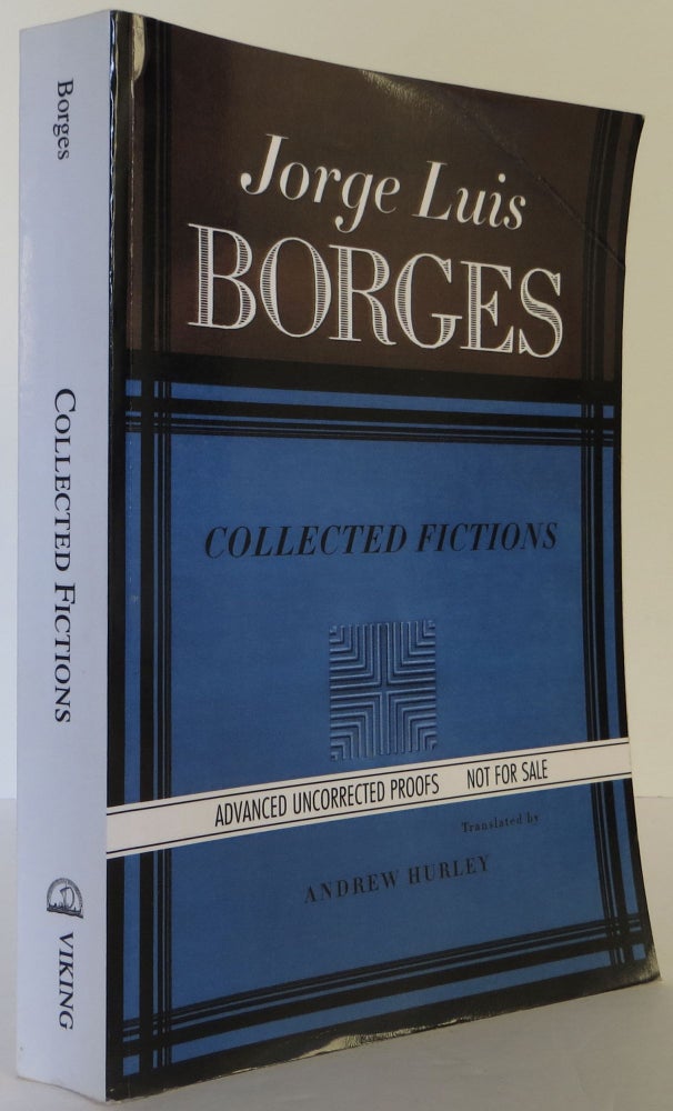 Item #2111021 Collected Fictions. Jorge Luis Borges.