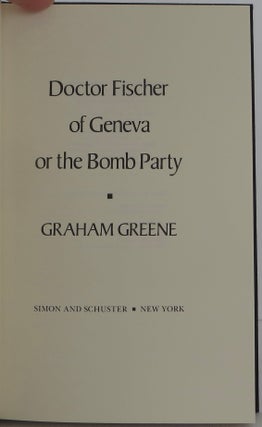 Dr. Fischer of Geneva or the Bomb Party