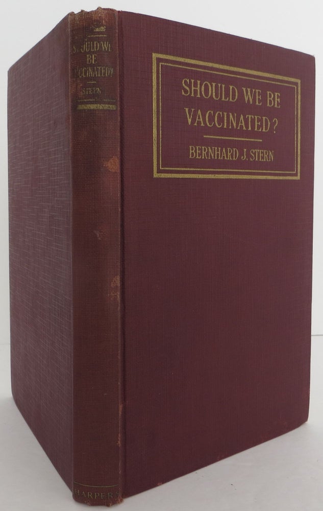Item #2201022 Should We Be Vaccinated? Bernhard Stern.