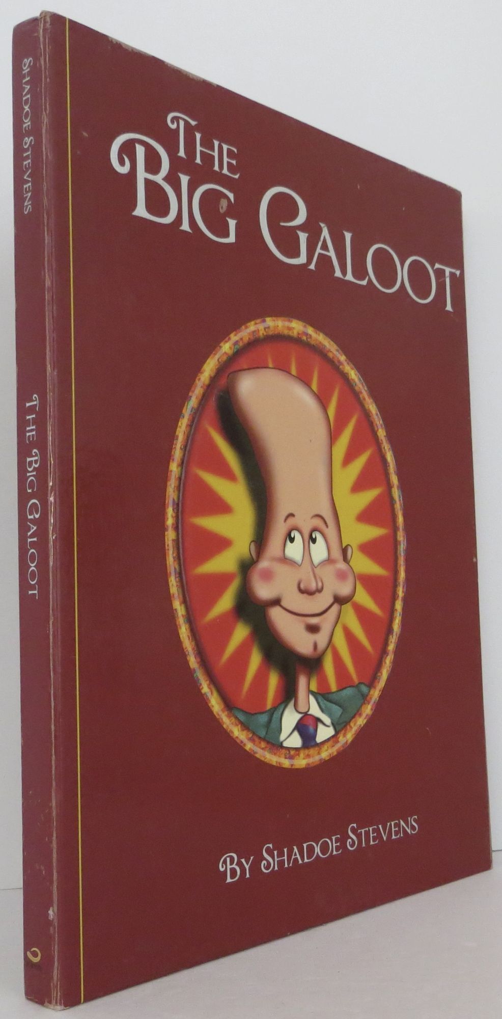 Galoot The Big Galoot | Shadoe Stevens | first