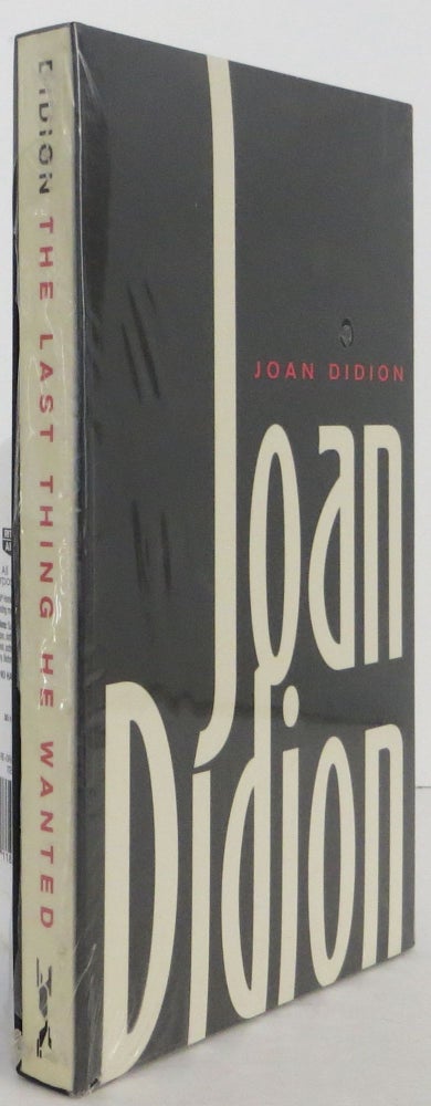 Item #2205060 The Last Thing He Wanted. Joan Didion.