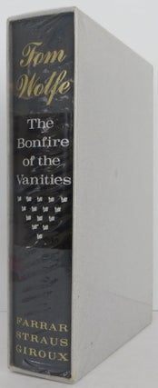 Item #2205303 The Bonfire of the Vanities. Tom Wolfe