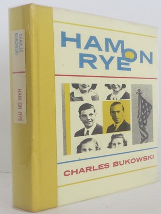 Item #2205307 Ham on Rye. Charles Bukowski
