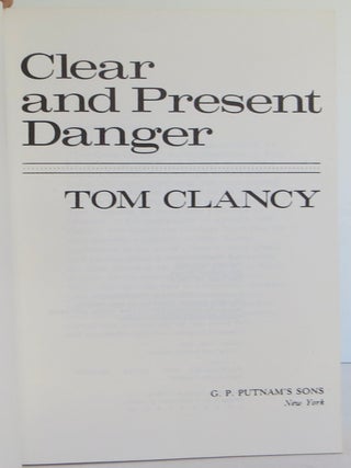 Clear and Present Danger