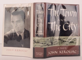 Item #2207003 The Town and the City. John Kerouac
