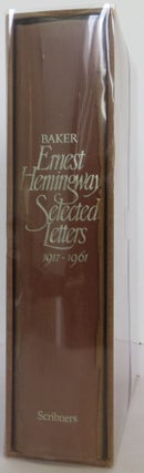 Item #2208111 Selected Letters. Ernest Hemingway