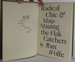 Radical Chic & Mau-Mauing the Flak Catchers
