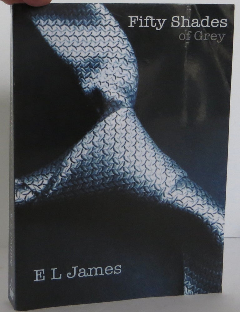 Item #2301014 Fifty Shades of Grey. E. L. James.