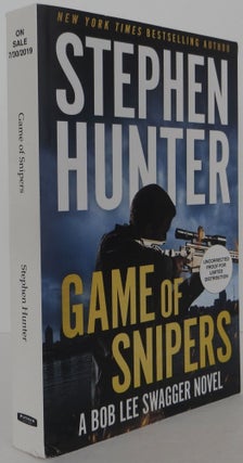Item #2303001 Game of Snipers. Stephen Hunter