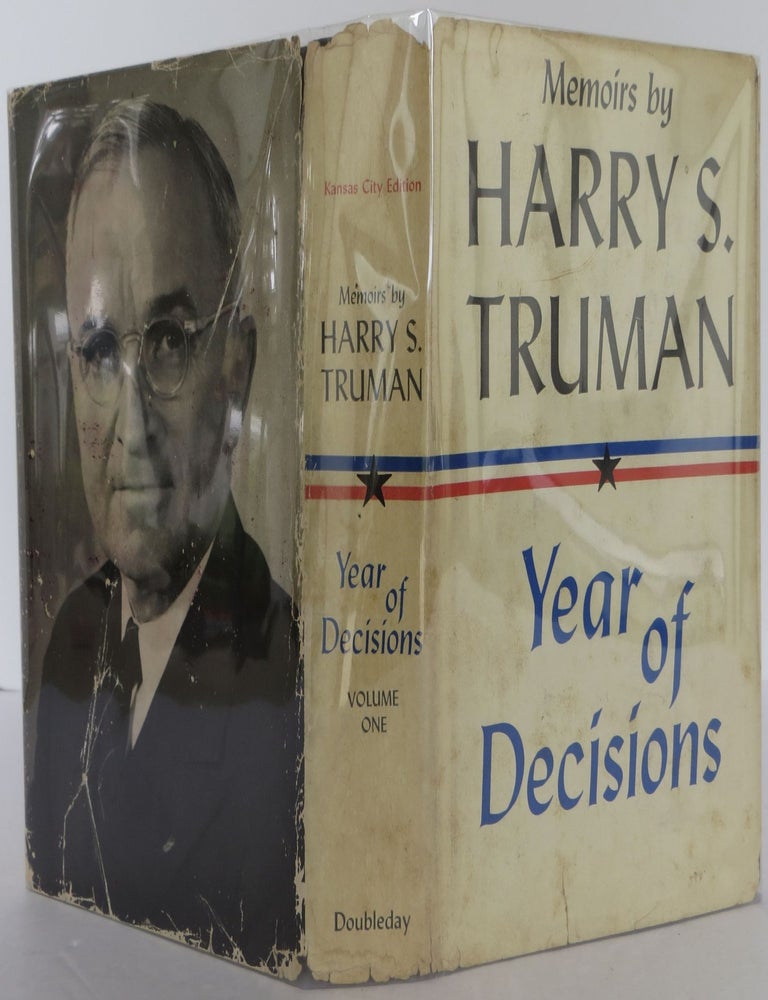 Item #2306013 Year of Decisions. Harry Truman.